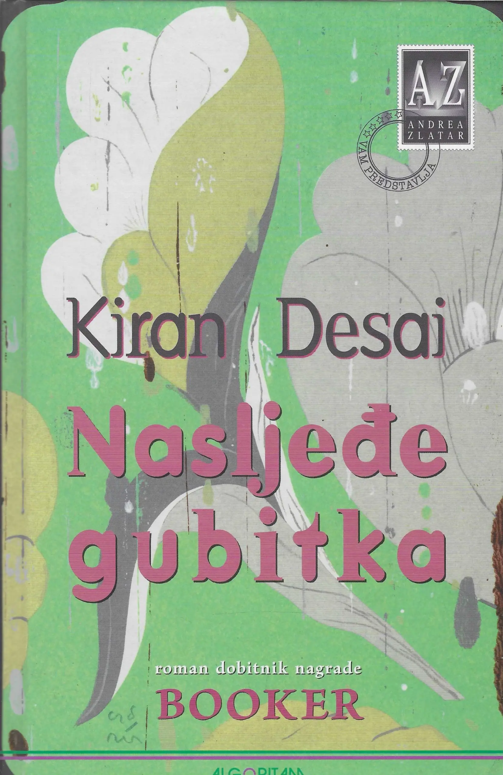 Kiran Desai: Nasljeđe gubitka