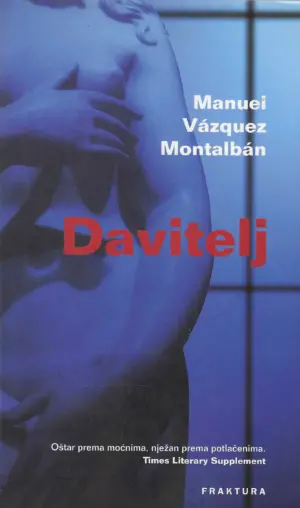 Manuel Vazquez Montalban: Davitelj