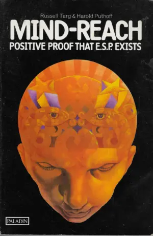 Russell Targ, Harold Puthoff: Mind-Reach