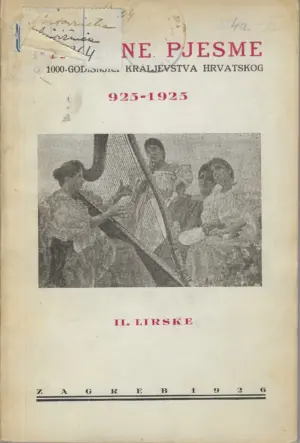 Narodne pjesme o 1000-godišnjici Kraljevstva Hrvatskog  II.