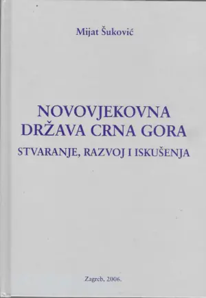 Mijat Šuković: Novovjekovna država Crna Gora