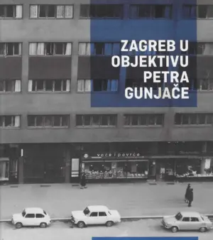 Sanja Lovrenčić: Zagreb u objektivu Petra Gunjače