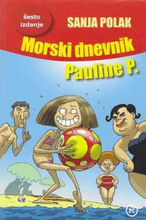 Sanja Polak: Morski dnevnik Pauline P.