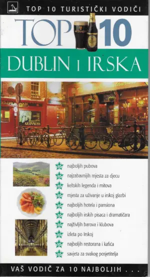 Top 10 turistički vodiči - Dublin i Irska