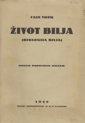 Vale Vouk: Život bilja