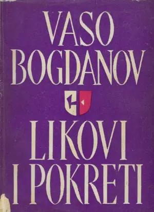 Vaso Bogdanov: Likovi i pokreti