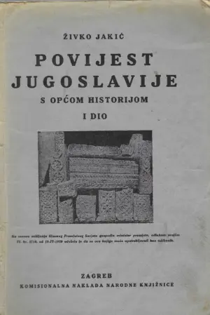 Živko Jakić: Povijest Jugoslavije s općom historijom