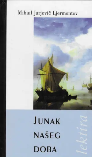 M. J. Ljermontov: Junak našeg doba