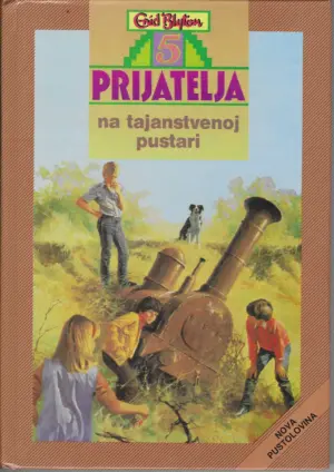 Enid Blyton: 5 prijatlelja na tajanstvenoj pustari