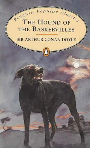 Arthur Conan Doyle: The Hound of the Baskervilles