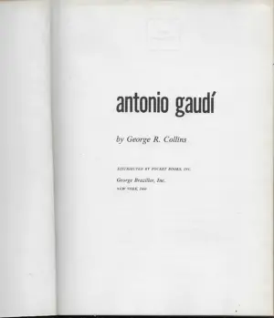 George R. Collins: Antonio Gaudi