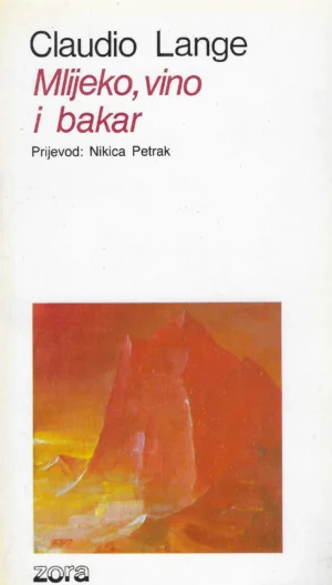 Claudio Lange: Mlijeko, vino i bakar
