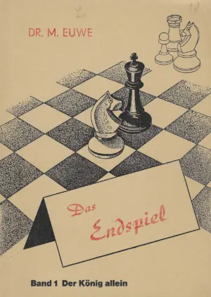 M. Euwe: Das Endspiel br. 1