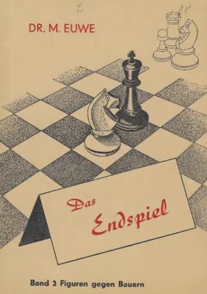 M. Euwe: Das Endspiel br. 2