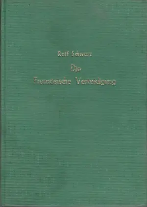 Rolf Schwarz: Die Französische Verteidigung