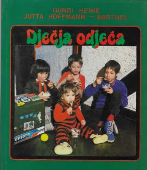Gundi Heine i Jutta Hoffmann-Barthel: Dječja odjeća