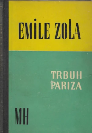 Emile Zola: Trbuh Pariza