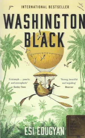 Esi Edugyan: Washington Black