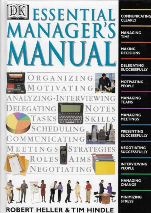 Robert Heller i Tim Hindle: Essential Manager's Manual