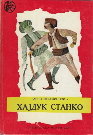 Janko Veselinović: Hajduk Stanko