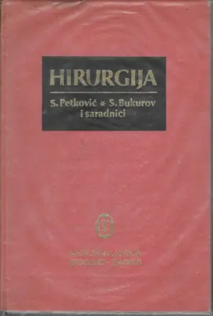 S. Petković, S. Bukurov: Hirurgija