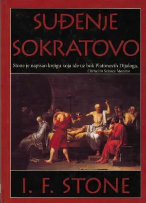 Isidor F. Stone: Suđenje Sokratovo