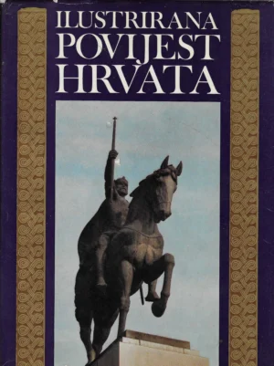 Ilustrirana povijest hrvata