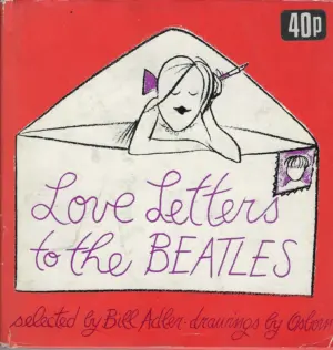 Bill Adler: Love letters to the Beatles