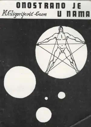 M. Gligorijević-Gaon: Onostrano je u nama