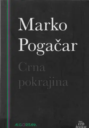 Marko Pogačar: Crna pokrajina