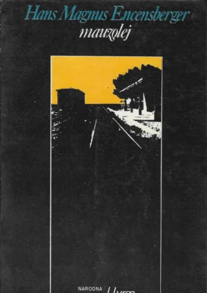 Hans Magnus Enzensberger: Mauzolej