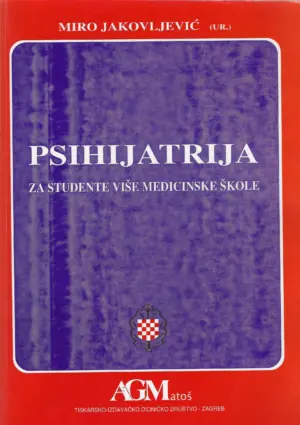 Miro Jakovljević: Psihijatrija za studente više medicinske škole