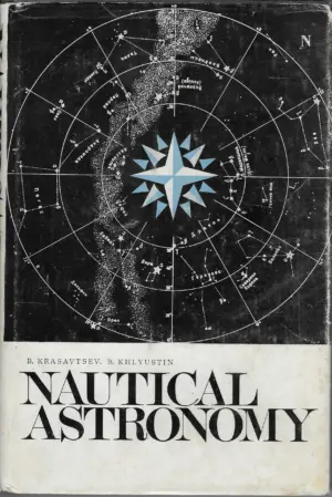 B. Krasavtsev, B. Khlyustin: Nautical astronomy