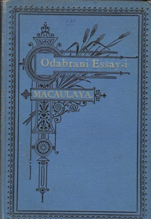 Thomas B. Macaulay: Odabrani essay-i
