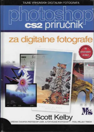 Scott Kelby: Photoshop CS2 priručnik