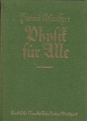 Hans Gunther: Physik fur Alle