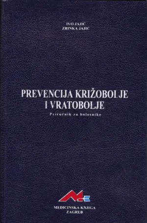 Ivo Jajić, Zrinka Jajić: Prevencija križobolje i vratobolje