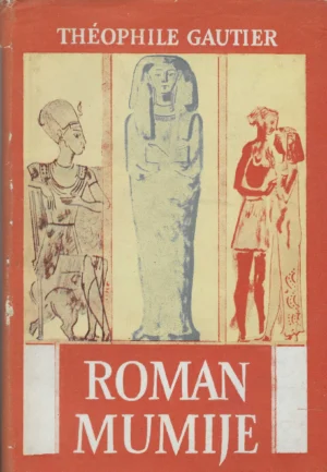 Theophile Gautier: Roman mumije