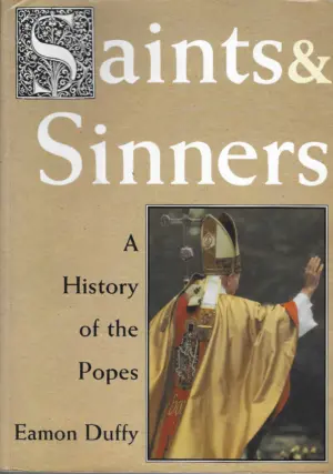 Eamon Duffy: Saints & Sinners
