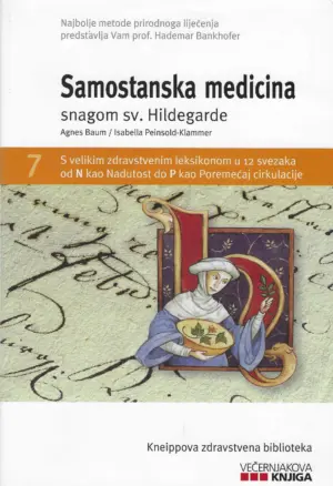 Agnes Baum i Isabella Peinsold-Klammer: Samostanska medicina sv. Hildegarde