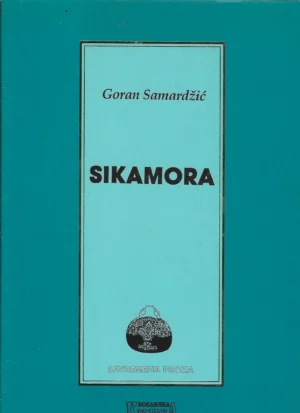 Goran Samardžić: Sikamora