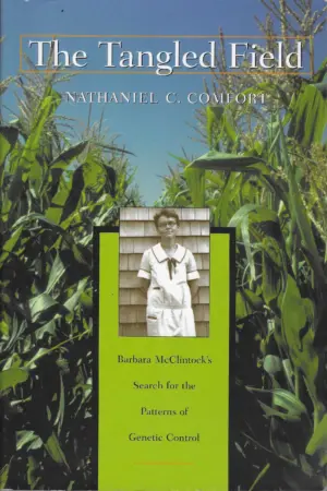 Nathaniel C. Comfort: The Tangled Field