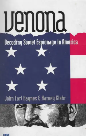 John Earl Haynes i Harvey Klehr: Venona Decoding Soviet Espionage in America