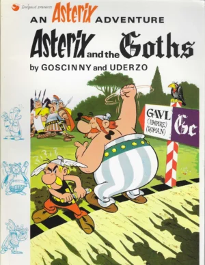 Goscinny, Uderzo: Asterix and the Goths