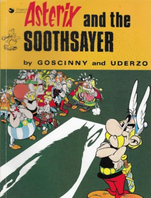 Goscinny, Uderzo: Asterix and the Soothsayer