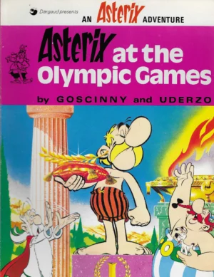Goscinny, Uderzo: Asterix at the Olympic Games