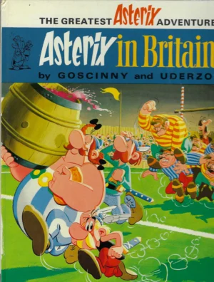 Goscinny, Uderzo: Asterix in Britain