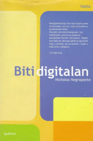 Nicholas Negroponte: Biti digitalan