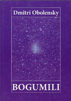 Dmitri Obolensky: Bogumili