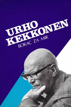 Urho Kekkonen: Borac za mir